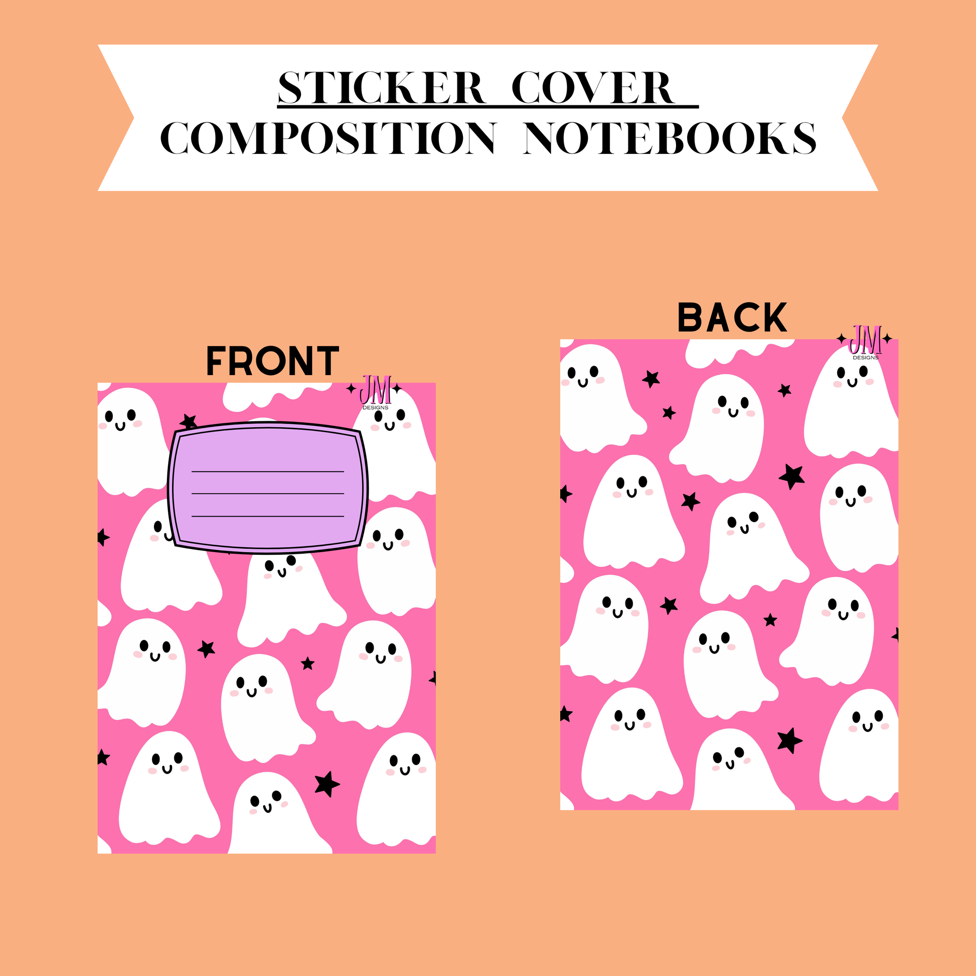 A product presentation graphic for a sticker cover composition notebook, showing both front and back designs on a peach background. The notebook features a pink background with a repeating pattern of cute white cartoon ghosts and small black stars, with a purple lined label area on the front.