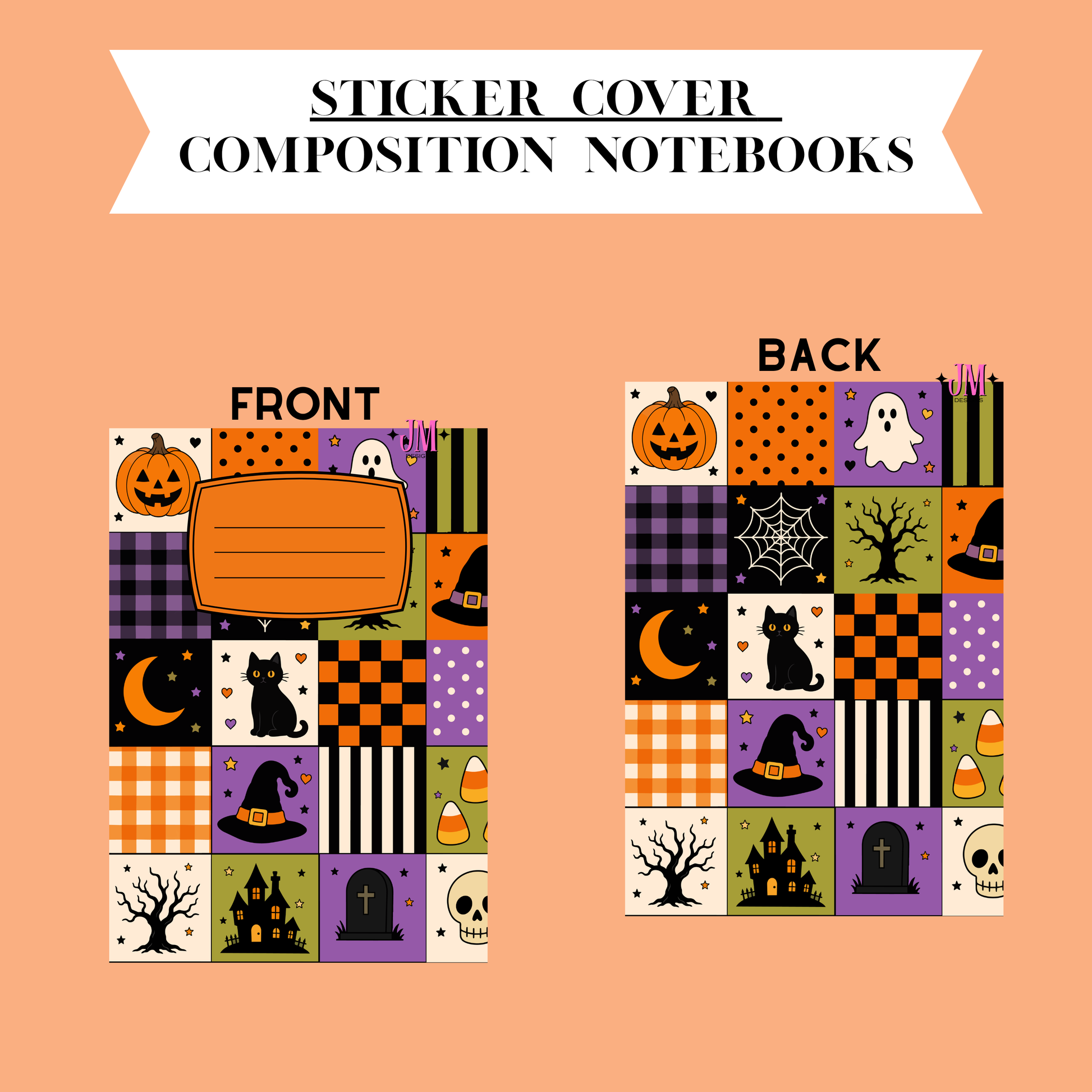A Halloween-themed sticker cover design for composition notebooks, showing both front and back layouts on a peach background. The cover features a patchwork of orange, purple, black, green, and white autumn motifs including pumpkins, ghosts, witches' hats, spiderwebs, and haunted houses, with an orange label area on the front.