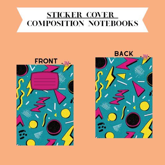 A sticker cover design for composition notebooks, showing both front and back layouts on a peach background. The cover features a retro 1980s and 1990s abstract pattern with pink, yellow, black, and white shapes on a teal background.