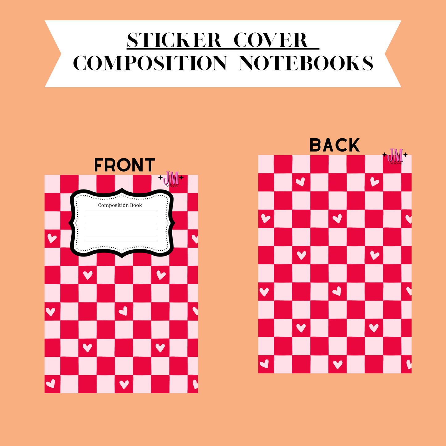 A digital preview of a sticker cover composition notebook showing both front and back designs on a peach background. The notebook features a pink and white checkered pattern with small hearts, and a white lined label area on the front.