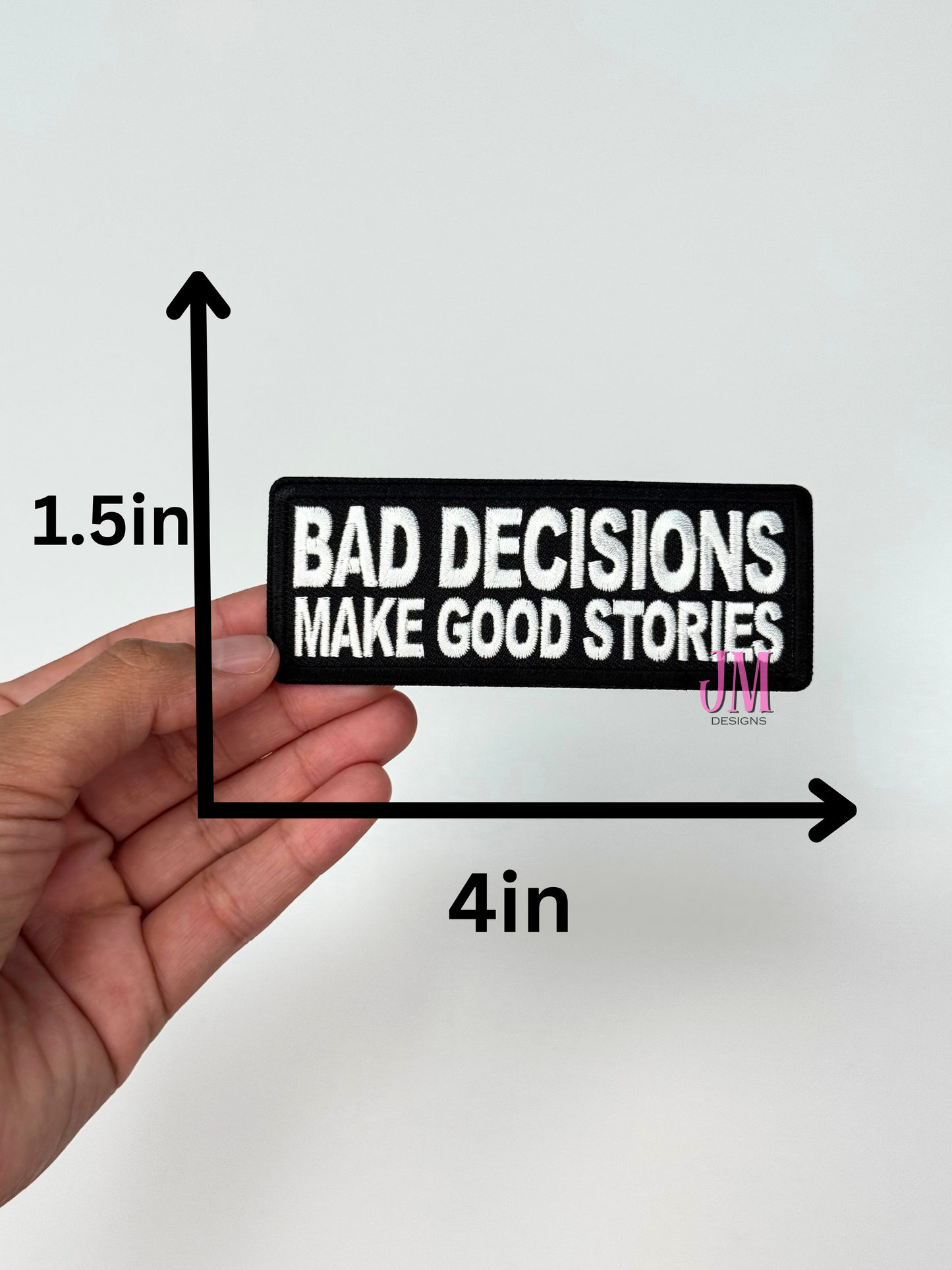Bad decisions make cool stories Iron On Patch