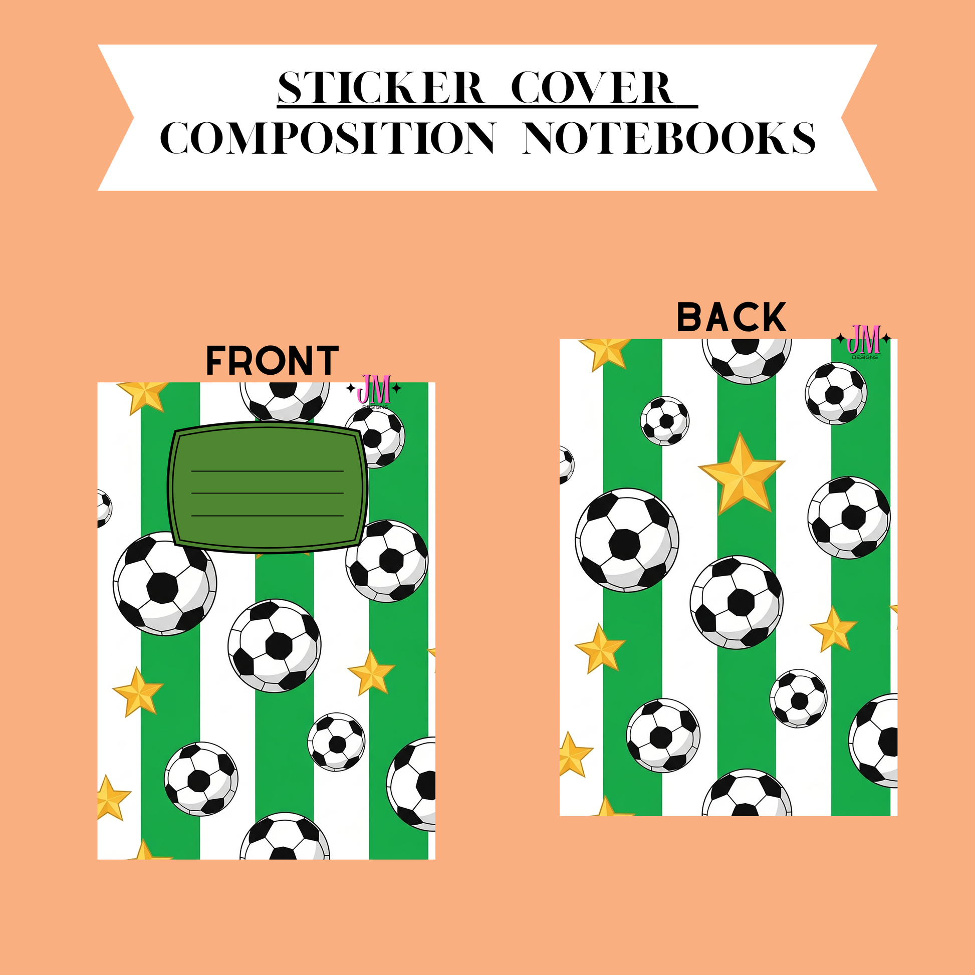 A product presentation of a soccer-themed composition notebook cover, showing both front and back views. The cover features green and white vertical stripes with black and white soccer balls and yellow stars.