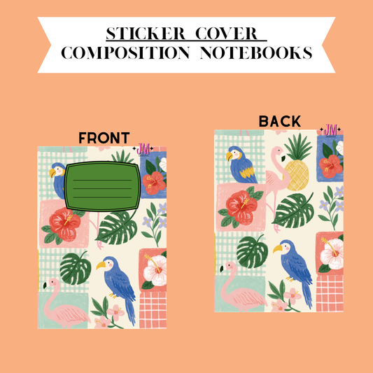 A product presentation graphic showing the front and back of a tropical-themed sticker cover notebook on a solid peach background. The top of the image features a white banner with the text 'STICKER COVER COMPOSITION NOTEBOOKS'.