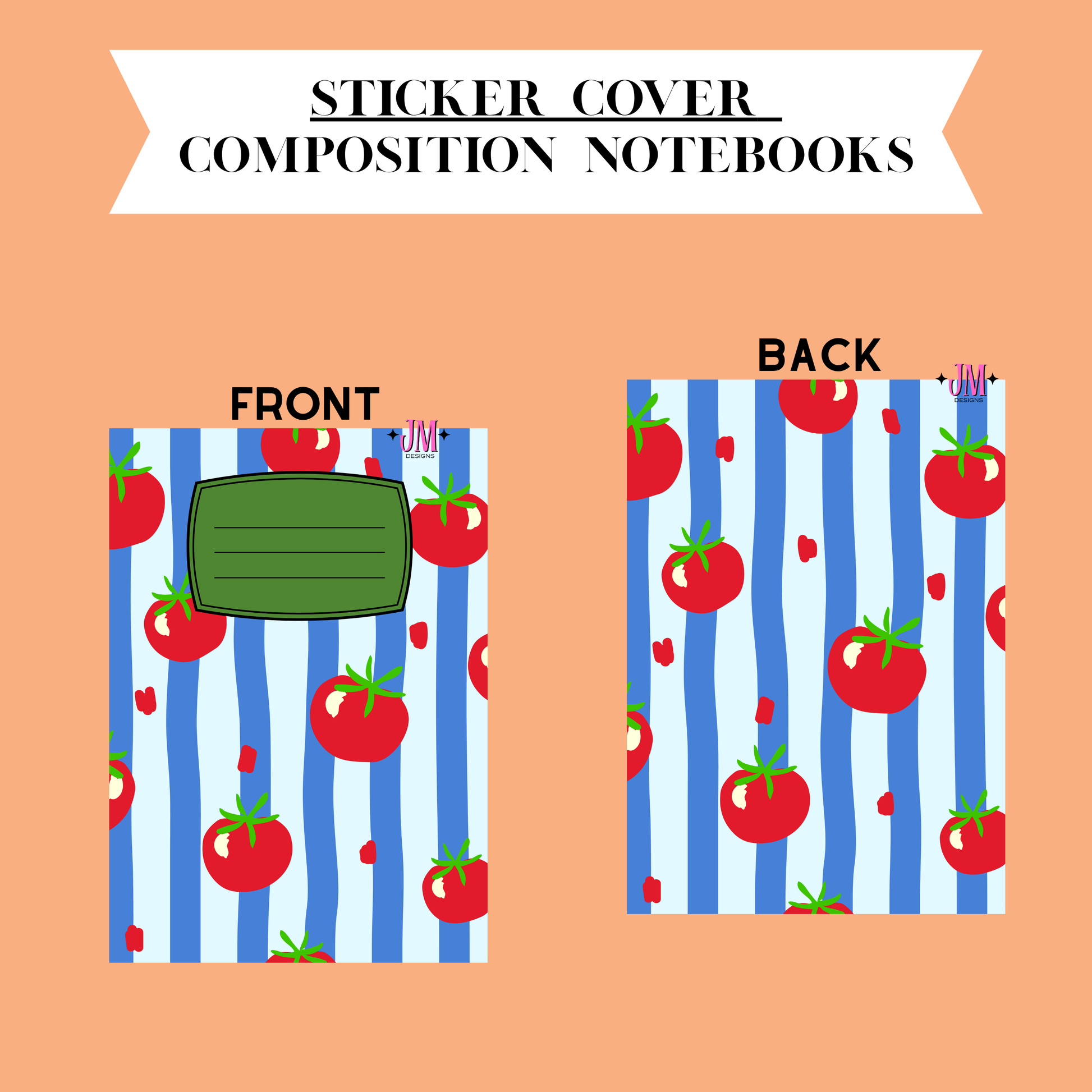 A product presentation showing the front and back of a composition notebook cover. The cover features a pattern of red tomatoes on blue and white vertical stripes, with a green label area on the front.