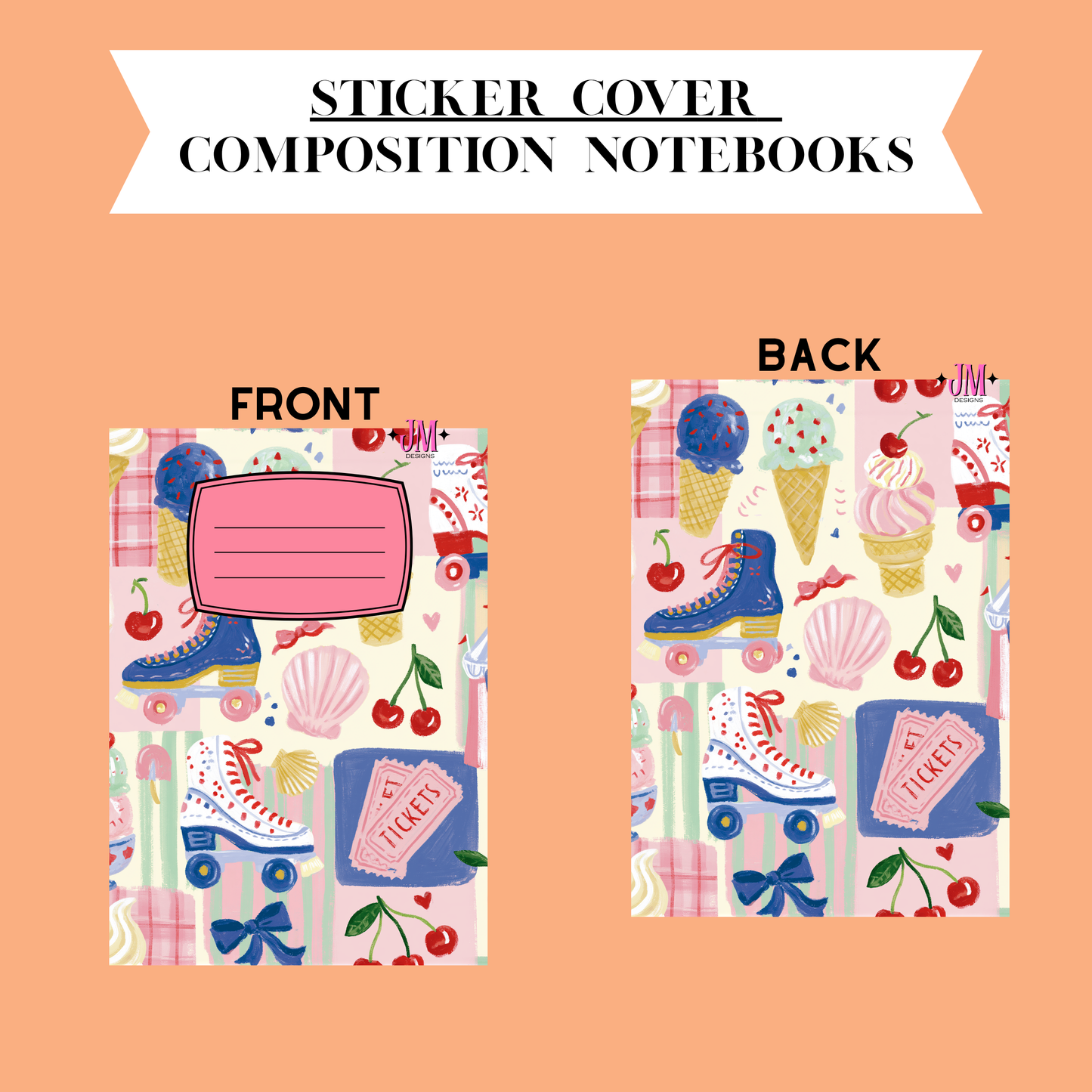 A product presentation showing the front and back of a sticker cover composition notebook on a peach background. The notebook features a colorful retro pattern of roller skates, ice cream cones, cherries, tickets, and plaid, with a pink label area on the front.