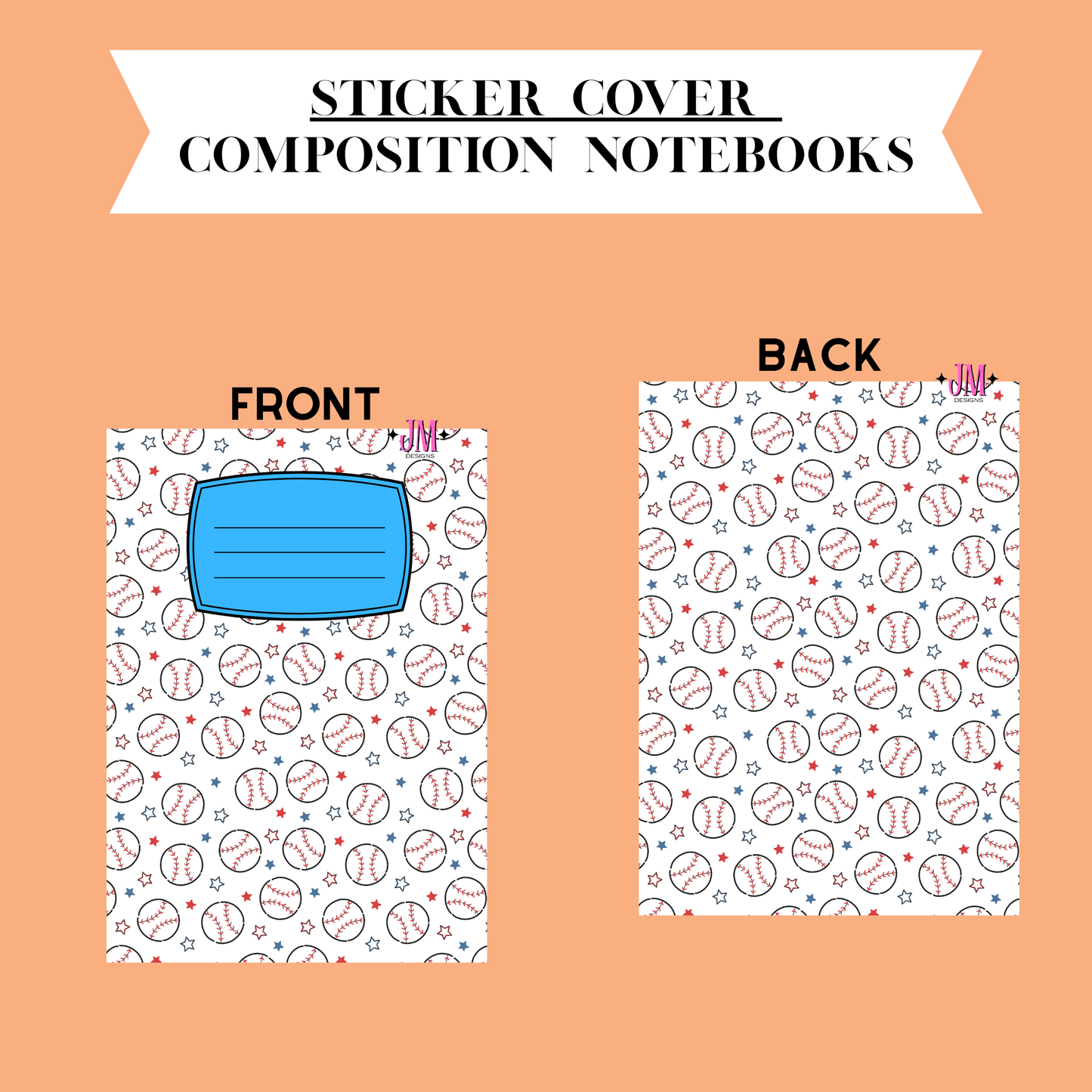 Sticker cover design for composition notebooks showing front and back views on a peach background. The notebook cover has a white base with a repeating baseball pattern in red, blue, and black, plus a blue nameplate area on the front.