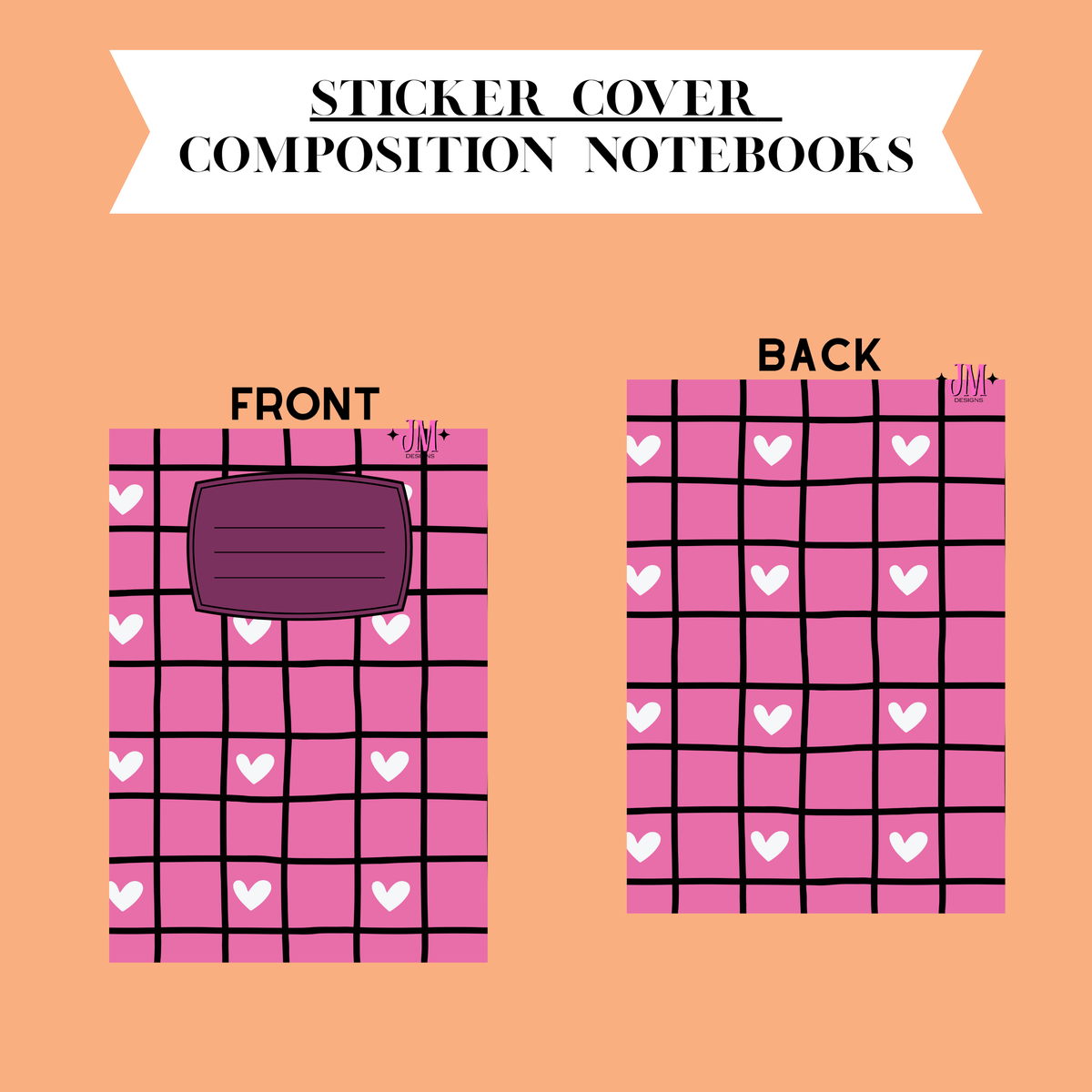 A digital preview of a sticker cover design for composition notebooks, showing both front and back layouts on a peach background. The notebook cover features a pink grid pattern with small white hearts, and a dark purple placeholder area for the notebook cover.